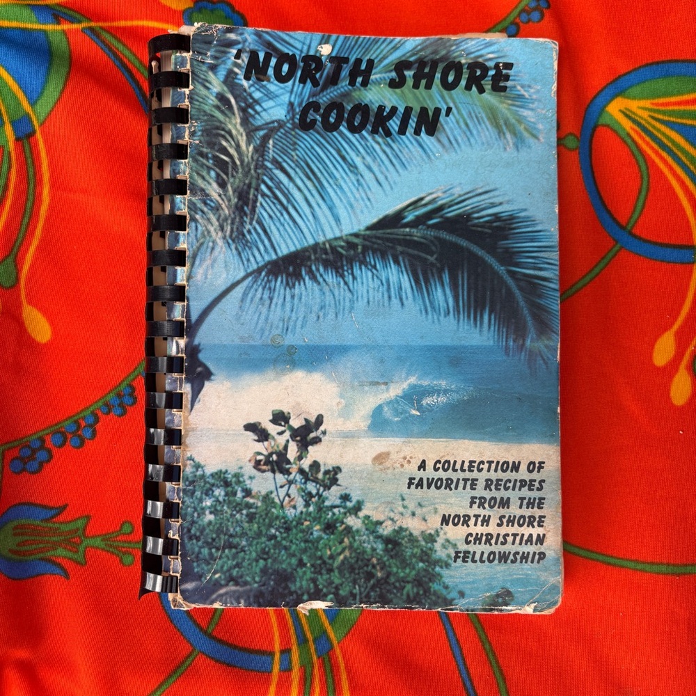 Vintage Surf Oahu’s North Shore Cookin' Recipe Book